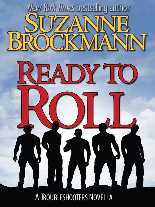 Title details for Ready to Roll by Suzanne Brockmann - Available